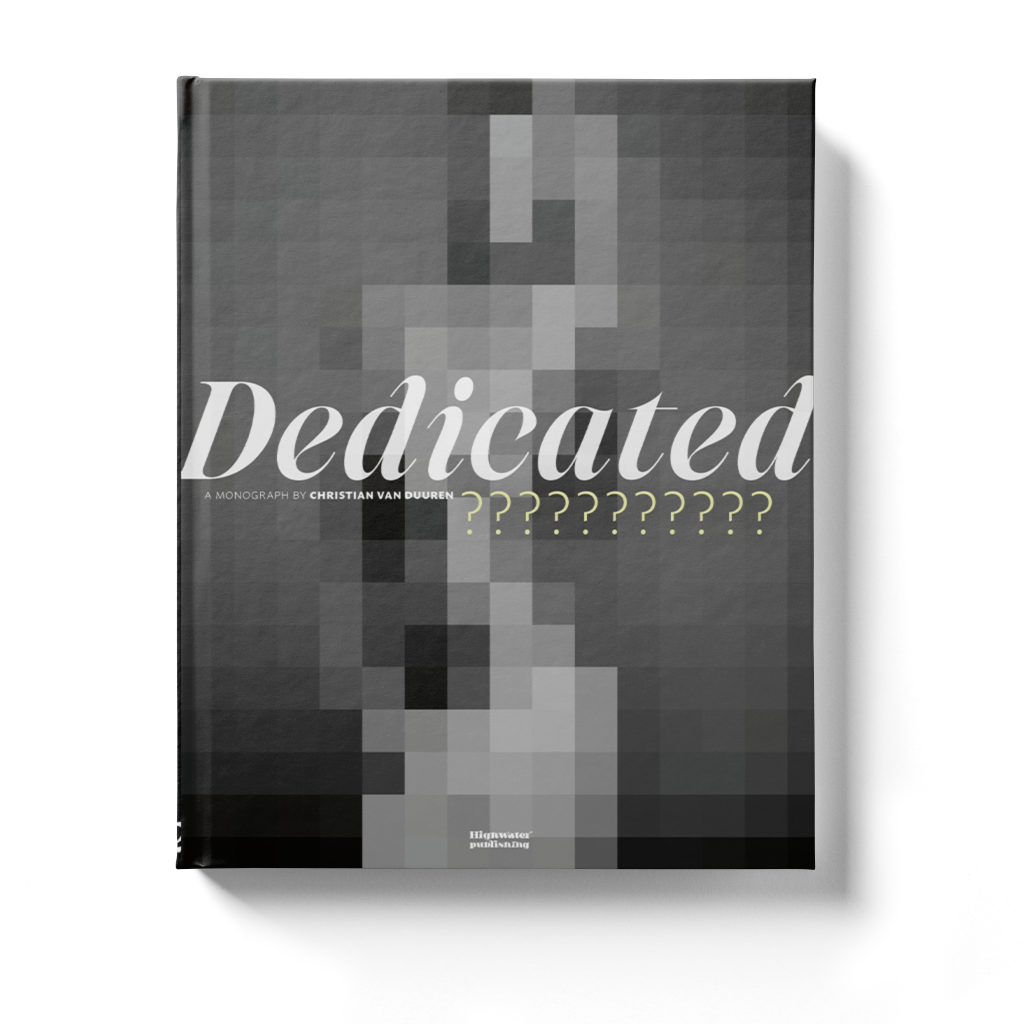 Dedicated x ??? (PRE-ORDER)